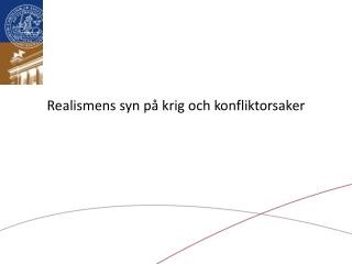 Realismens syn på krig och konfliktorsaker