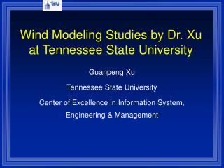 Wind Modeling Studies by Dr. Xu at Tennessee State University