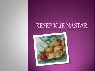 Resep Kue Nastar