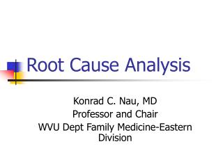 Root Cause Analysis