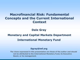 Macrofinancial Risk: Fundamental Concepts and the Current International Context