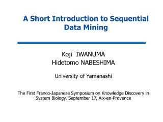 A Short Introduction to Sequential Data Mining