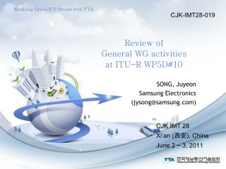 Review of General WG activities at ITU-R WP5D#10