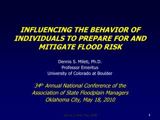 INFLUENCING THE BEHAVIOR OF INDIVIDUALS TO PREPARE FOR AND MITIGATE FLOOD RISK