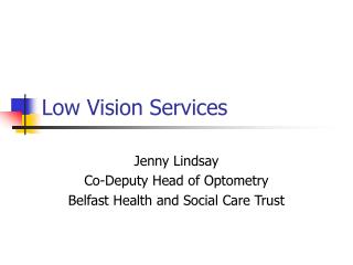 Low Vision Services
