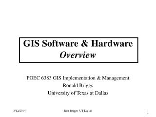 GIS Software & Hardware Overview