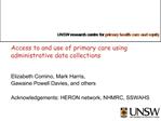 Access to and use of primary care using administrative data collections