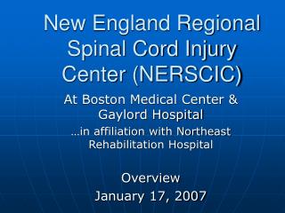 New England Regional Spinal Cord Injury Center (NERSCIC)