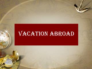 Vacation Abroad