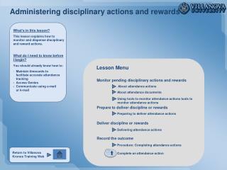 Administering disciplinary actions and rewards