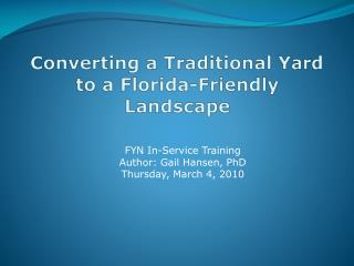 Converting a Traditional Yard to a Florida-Friendly Landscape