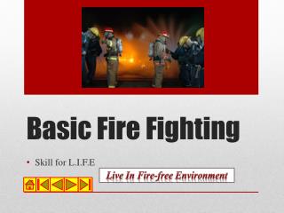 fighting basic fire presentation ppt powerpoint