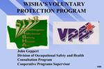 WISHA S VOLUNTARY PROTECTION PROGRAM