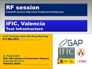IFIC, Valencia Test Infrastructure