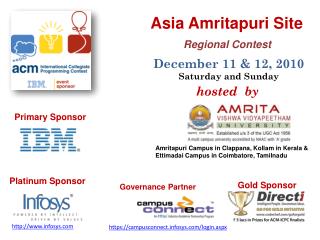 Asia Amritapuri Site Regional Contest December 11 & 12, 2010 Saturday and Sunday