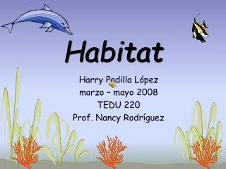 Habitat