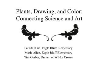Plants, Drawing, and Color: Connecting Science and Art