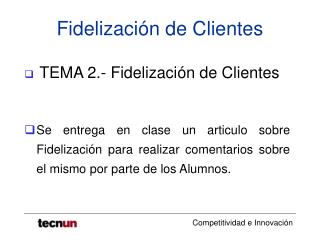 Fidelización de Clientes