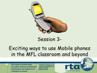 Session 3- Exciting ways to use Mobile phones in the MFL classroom and beyond