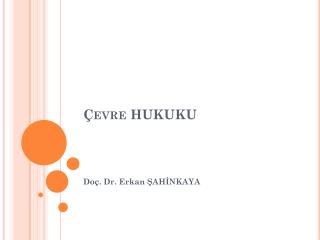 Çevre HUKUKU