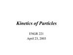 Kinetics of Particles