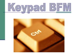 Keypad BFM