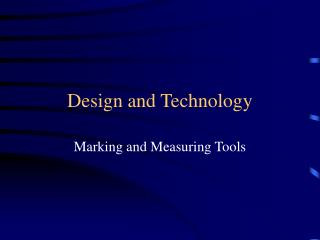 Design and Technology