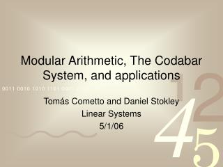Modular Arithmetic, The Codabar System, and applications