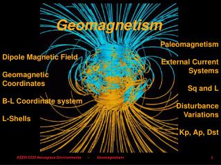 PPT - Geomagnetism PowerPoint Presentation, Free Download - ID:3655243