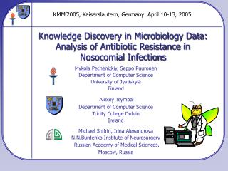 Knowledge Discovery in Microbiology Data: Analysis of Antibiotic Resistance in Nosocomial Infections