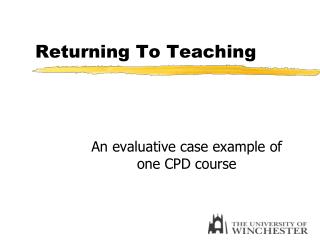 Returning To Teaching