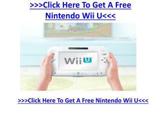 The Incredible Nintendo Wii U Could be yours for Free, Get O
