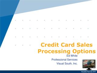 Credit Card Sales Processing Options