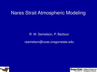 Nares Strait Atmospheric Modeling
