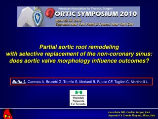 Partial aortic root remodeling with selective replacement of the non-coronary sinus: does aortic valve morphology influ