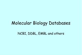 Molecular Biology Databases