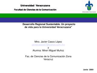 Universidad Veracruzana Facultad de Ciencias de la Comunicación