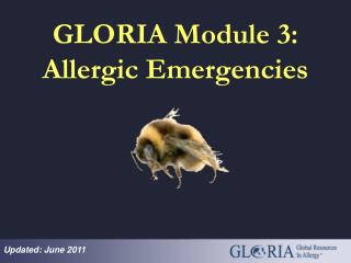 GLORIA Module 3: Allergic Emergencies
