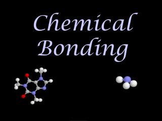 PPT - Chemical Bonding PowerPoint Presentation, free download - ID:3665787