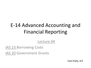 E-14 Advanced Accounting and Financial Reporting