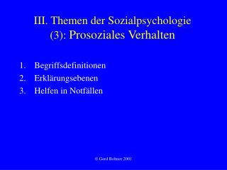 III. Themen der Sozialpsychologie (3): Prosoziales Verhalten