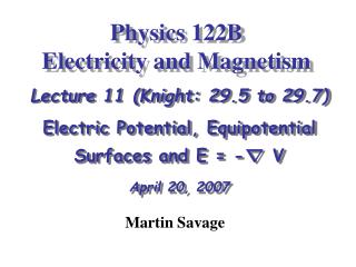 Physics 122B Electricity and Magnetism