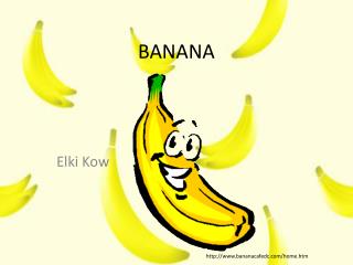 BANANA