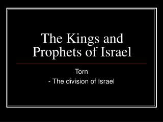 The Kings and Prophets of Israel