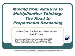 Moving from Additive to Multiplicative Thinking: The Road to Proportional Reasoning