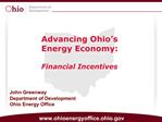 Advancing Ohio s Energy Economy: Financial Incentives