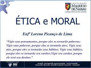 ÉTICA e MORAL
