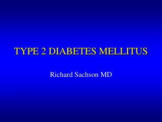 TYPE 2 DIABETES MELLITUS