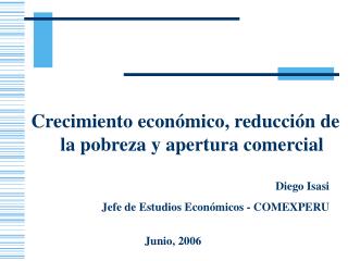 Crecimiento económico, reducción de la pobreza y apertura comercial