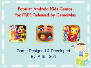 Popular Android Kids Games for FREE Released by GameiMax